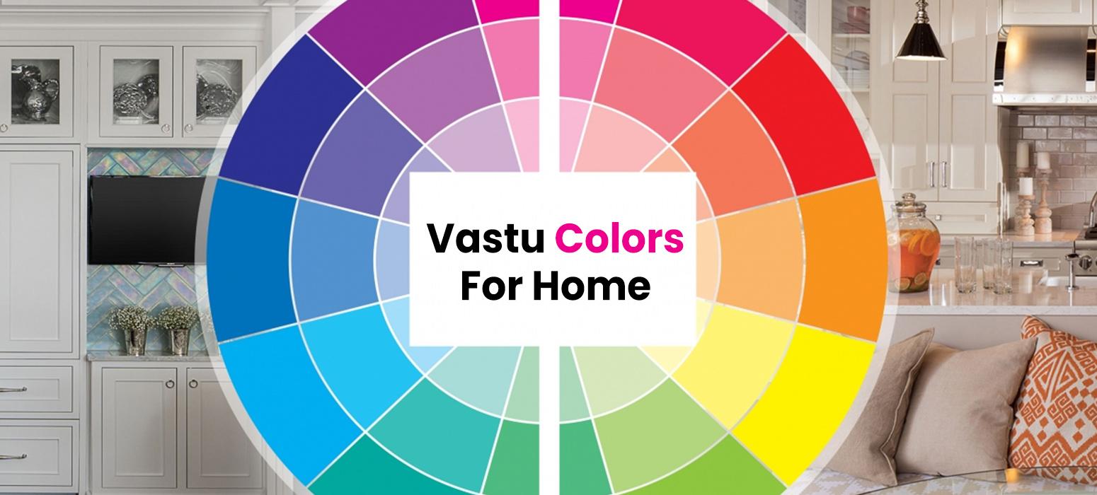 Vastu Colors For Home